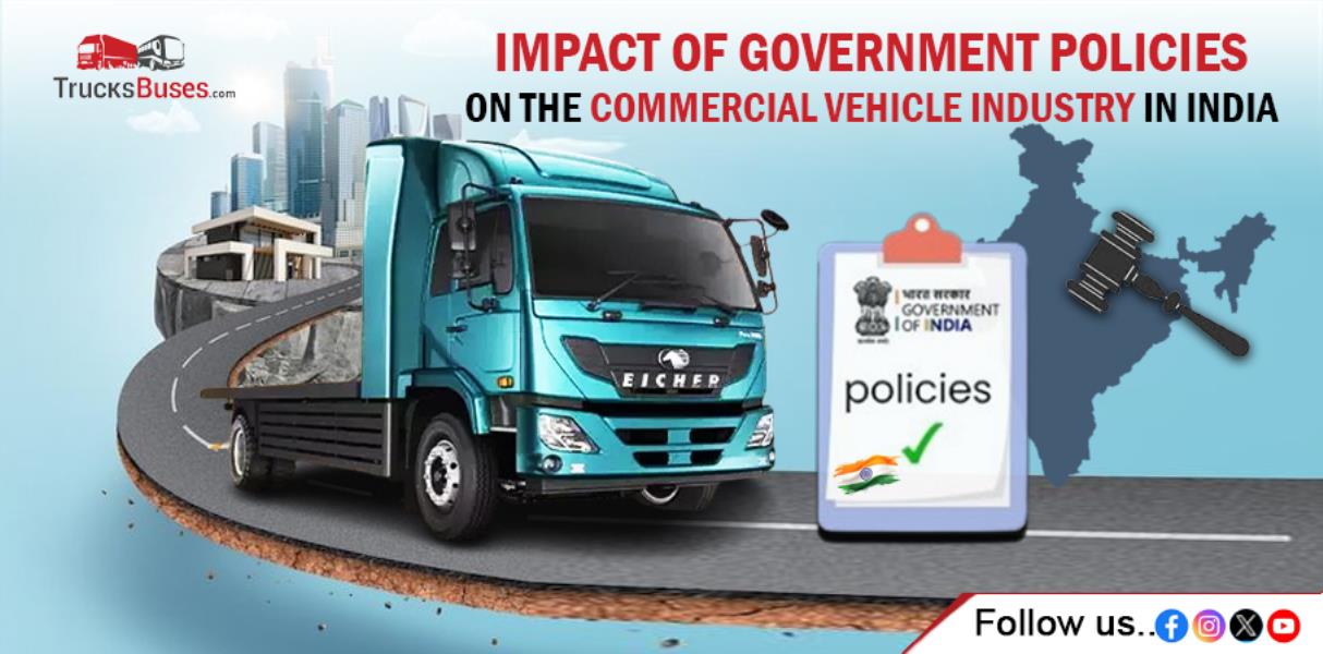 Impact of Government Policies on the Commercial Vehicle Industry in India